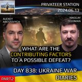 War in Ukraine, Analytics. Day 838 (part2): What Are the Components of a Possible Defeat? Arestovych, Feldman