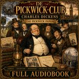 De Pickwick-Club by Charles Dickens | The Pickwick Papers | Comedy, Adventure & Victorian England | Full Audiobook Part 2
