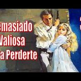 Demasiado Valiosa para Perderte - Barbara Cartland - Parte 3