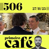 #506 Milei põe filho de torturador como ministro da Defesa da Argentina