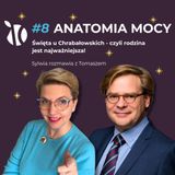 #8 Anatomia Mocy: Święta u Chrabałowskich, gdzie rodzina jest najważniejsza