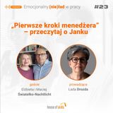 #23 - „Pierwsze kroki menedżera” – przeczytaj o Janku