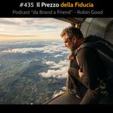 #435 - Il Prezzo della Fiducia