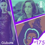 Ep.175 - Giubotte