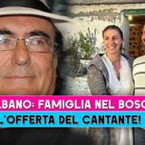 Albano Carrisi, Famiglia Nel Bosco: L'Offerta Del Cantante!