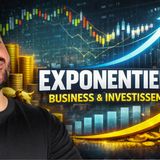 Croire en l’EXPONENTIELLE 🚀 (Business & Investissement)