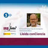 Lleida ConCiencia: hablamos de Neurociencias con el Dr. Francesc Purroy
