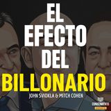 198 - El Efecto del Billonario (Como Crear Valor Masivo)