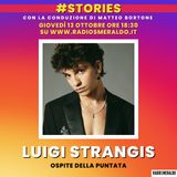 #Stories con Luigi Strangis