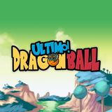 Introducing Ultimo! Dragonball from Fatal Four Podcasts