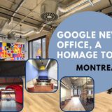 Hershey Rosen | Google New Office in Montreal