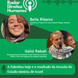 #030 - A Palestina hoje e o resultado da invasão do Estado sionista de Israel