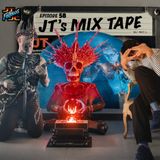 JT's Mix Tape 58