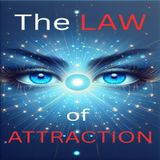 The LAW of ATTRACTION