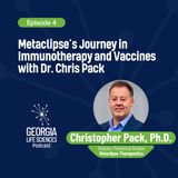 VITALS S1 Ep4 | Metaclipse’s Journey in Immunotherapy and Vaccines with Dr. Chris Pack