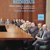 Emanuela Griglié "Maschiocrazia"