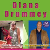 Diana Drummey on The Brett Davis Podcast Ep 395