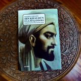 “Ibn Khaldun e la Muqaddimah” di Massimo Campanini