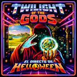 Episodio Hellowen anuncia Twiligth Of Gods 😱🎃🎃