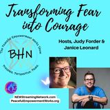 Transforming Fear into Courage