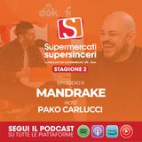 Mamma, TikTok e la lista della spesa: il carrello secondo Mandrake | S2 Ep.6