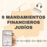 📕Guía 9 MANDAMIENTOS FINANCIEROS JUDÍOS _ Estrategias Olvidadas para el Éxito Económico + PDF📥