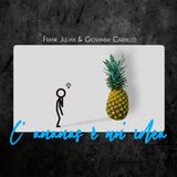 L'ananas è un'idea - seconda stagione - episodio uno