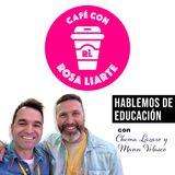 87. Manu Velasco y Chema Lázaro - "Para educar es preciso aprender a descartar"