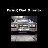 Firing Bad Clients (The Customer Isn't Always Right)