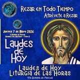 LAUDES DE HOY JUEVES 7 DE MAYO 2026. CAMINO NEOCATECUMENAL. LITURGIA DE LAS HORAS.