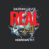 Real Faith [Morning Devo]