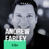 Andrew Farley - Life - “The New Covenant”