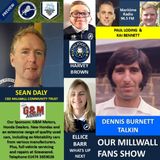 OUR MILLWALL FANS SHOW- Sponsored by G & M Motors, Gravesend 071125