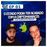 EP 01 - Da CLT para o Bitcoin - A incrível história da Criptomaniacos