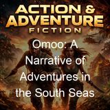 Omoo A Narrative of Adventures in the South Seas - Herman Melville - Part 2