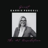 Carrie Purcell x From Resistance To Revolution: How Organization's Can Thrive With AI