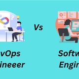 DevOps Engineer vs Software Engineer: Differences