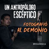 La Criatura de 3 Metros que Persigue a un Antropólogo Desde Niño | 1478 07