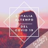 L'Italia al tempo del Covid-19 | LA LIBERTÀ