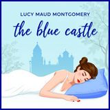 The Blue Castle - Chapter 27