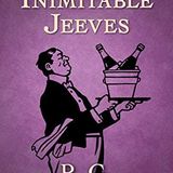 The Inimitable Jeeves by P. G. Wodehouse | Full Audiobook | Audiobook Time