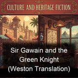 Sir Gawain and the Green Knight Weston Translation - The Gawain Poet