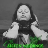 Aileen Wuornos: The Highway Killer| La Fiamma Oscura Podcast