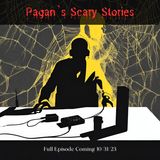 Pagan's Scary Stories: Neon Lights