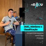 Abstract #Ep. 18 da 2ª Temporada | JASC, Atletismo e Classificação