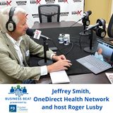 Jeffrey Smith and Dan Dunn, OneDirect Health Network, T-Rex Rehab and Restore Metabolix