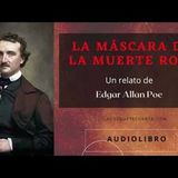 La máscara de la muerte roja de Edgar Allan Poe. Cuento completo.