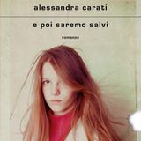 Alessandra Carati "E poi saremo salvi"