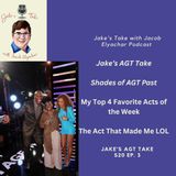 Jake’s AGT Take: Episode 3 - Shades of AGT Past