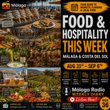 Food & Hospitality This Week | Málaga & Costa del Sol | Aug 31–Sep 6, 2026